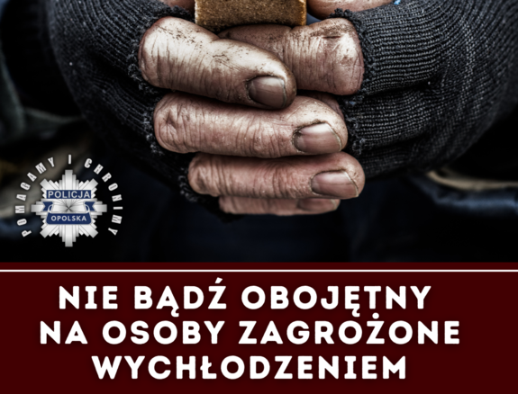 Grafika przedstawia splecione ręce. Poniżej znajduje się podpis "Nie bądź obojętny na osoby zagrożone wychłodzeniem"